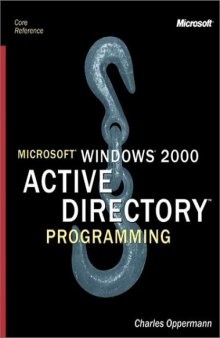 Microsoft® Windows® 2000 Active Directory™ Programming