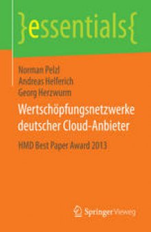 Wertschöpfungsnetzwerke deutscher Cloud-Anbieter: HMD Best Paper Award 2013