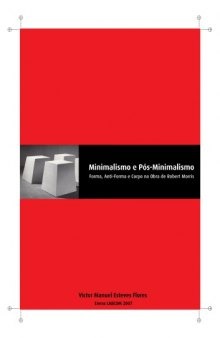 Minimalismo e Pós-minimalismo