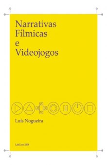 Narrativas Filmicas e Videojogos