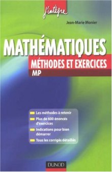 Mathématiques : Méthodes et exercices MP