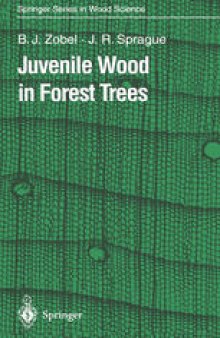 Juvenile Wood in Forest Trees