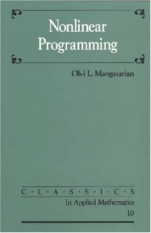 Nonlinear Programming (Classics in Applied Mathematics)