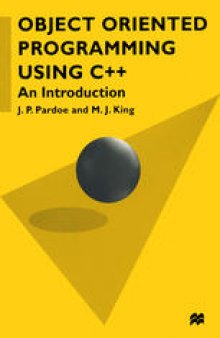 Object Oriented Programming Using C++: An Introduction