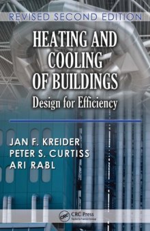 Heating and Cooling of Buildings : Design for Efficiency, Revised Second Edition