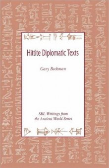 Hittite Diplomatic Texts (SBL Writings from the Ancient World 7)