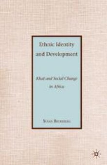 Ethnic Identity and Development: Khat and Social Change in Africa