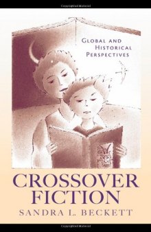 Crossover Fiction: Global and Historical Perspectives 