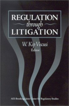 Regulation through Litigation