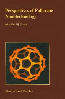 Perspectives of Fullerene Nanotechnology