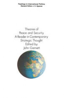 Theories of Peace and Security: A Reader in Contemporary Strategic Thought