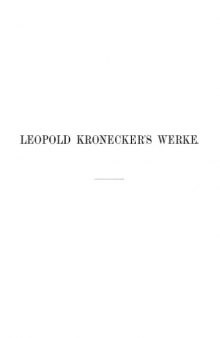 Leopold Kronecker's Werke, Band 3-1