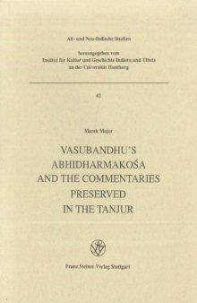 Vasubandhu's Abhidharmakosa and the Commentaries preserved in the Tanjur