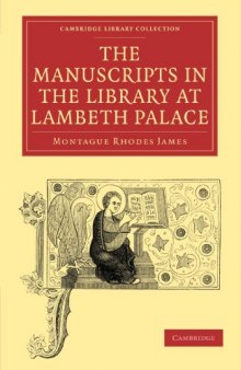 The Manuscripts in the Library at Lambeth Palace (Cambridge Library Collection - History)