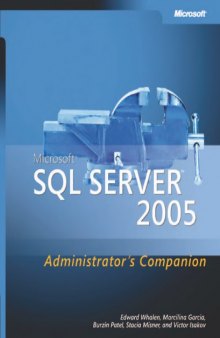 Microsoft SQL Server 2005 Administrator's Companion (Pro - Administrator's Companion)