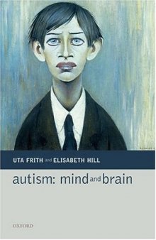 Autism: Mind and Brain