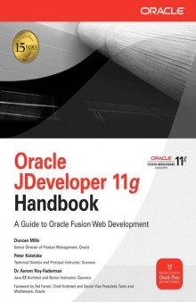 Oracle JDeveloper 11g handbook : a guide to Oracle fusion web development