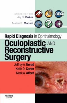 Rapid Diagnosis in Ophthalmology Series: Oculoplastic and Reconstructive Surgery (Rapid Diagnoses in Ophthalmology)
