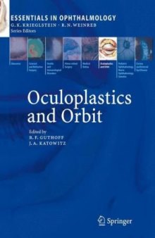 Oculoplastics and Orbit 2007 (Essentials in Ophthalmology)