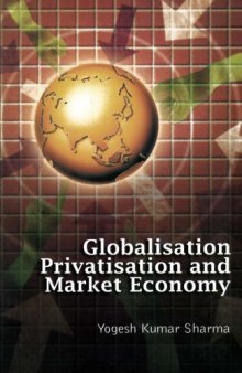 Globalization, Privatisation and Market Economy