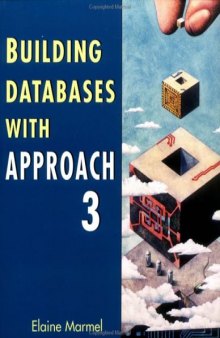 Building Databases With Approach