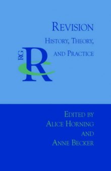 Revision: History, Theory, and Practice 