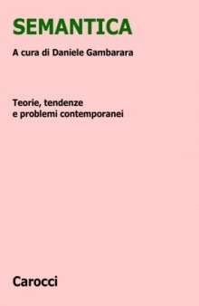 Semantica. Teorie, tendenze e problemi contemporanei