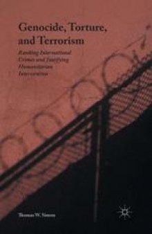 Genocide, Torture, and Terrorism: Ranking International Crimes and Justifying Humanitarian Intervention