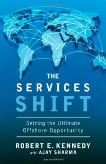 The Services Shift: Seizing the Ultimate Offshore Opportunity