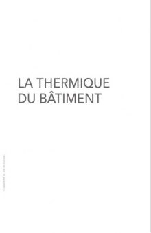 La thermique du bâtiment : du confort thermique au choix des équipements de chauffage et de climatisation