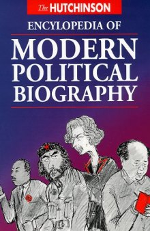 The Hutchinson Encyclopedia of Modern Political Biography