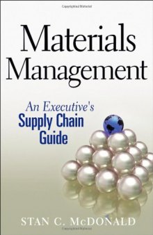 Materials Management: An Executive's Supply Chain Guide