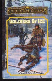 Soldiers of Ice (Forgotten Realms - The Harpers 7)