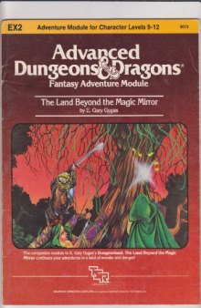 The Land Beyond the Magic Mirror: An Adventure in A Wondrous Place for Character Levels 9-12 (AD&D Fantasy Roleplaying 1st ed, Greyhawk Castle Dungeon module EX2)  