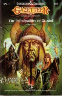 The Principalities of Glantri (Dungeons and Dragons Fantasy Roleplaying, Gazateer GAZ3)