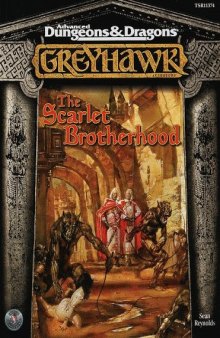 The Scarlet Brotherhood (AD&D Fantasy Roleplaying, Greyhawk Setting)
