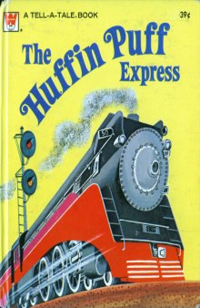 The Huffin Puff Express