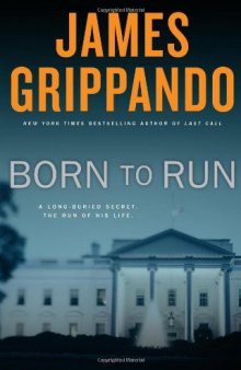 Born to Run: A Novel of Suspense