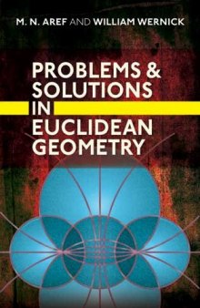 Problems and Solutions in Euclidean Geometry (Dover Books on Mathematics)