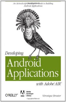 Developing Android Applications with Adobe AIR 