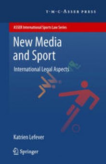 New Media and Sport: International Legal Aspects