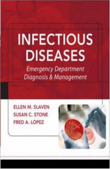 Infectious Diseases. Emergency Department Diagnosis and Management Slaven
