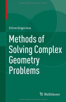 Methods of solving complex geometry problems