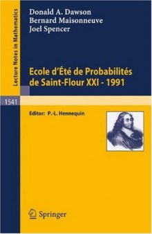 Ecole D'Ete De Probabilites De Saint-Flour XXI - 1991