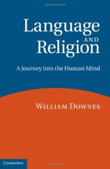 Language and Religion: A Journey Into the Human Mind