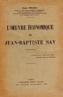 L'œuvre économique de Jean-Baptiste Say 