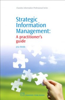 Strategic Information Management. A Practitioner's Guide