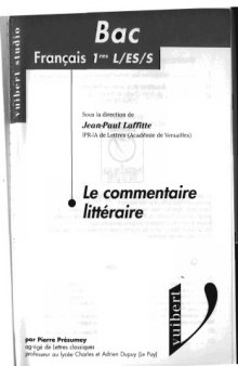 Le Commentaire litteraire, Bac francais series L, ES, S