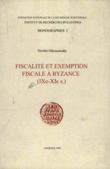 Fiscalite et exemption fiscale a Byzance (IXe-XIe s.)