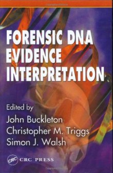 Forensic DNA evidence interpretation